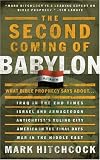 The Second Coming of Babylon: What Bible Prophecy Says About...