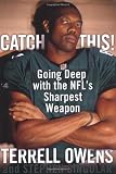 Catch This!: Going Deep with the NFL's Sharpest Weapon