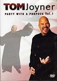 Party with a Purpose Vol. 1 By Tom Joyner