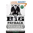 The Big Payback: The History of the Business of Hip-Hop