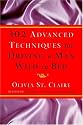 302 Advanced Techniques for Driving a Man Wild in Bed: The New Book by the Bestselling Author of 203 Ways to Drive a Man Wild in Bed