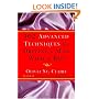 302 Advanced Techniques for Driving a Man Wild in Bed: The New Book by the Bestselling Author of 203 Ways to Drive a Man Wild in Bed