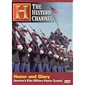 Honor and Glory: America's Military Honor Gaurds