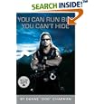 You Can Run But You Can't Hide