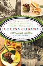 Cocina cubana: 350 recetas criollas (Vintage Espanol)