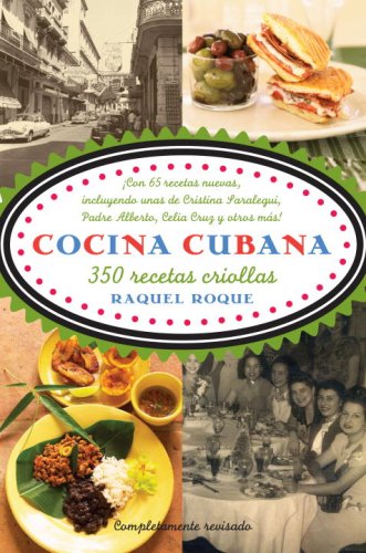 Cocina cubana: 350 recetas criollas (Vintage Espanol)