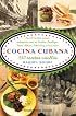 Cocina cubana: 350 recetas criollas (Vintage Espanol)