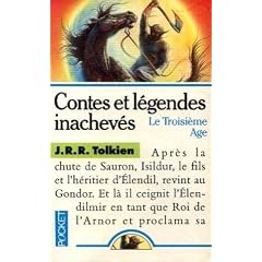 Le troisieme age (Contes et legendes inacheves tome 3) [Broch�]