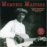  : Memphis Masters: Early American Blues Classics 1927-34