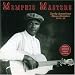 Search : Memphis Masters: Early American Blues Classics 1927-34