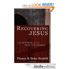 Recovering Jesus: The Witness of the New Testament