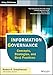 Information Governance: Concepts, Strategies, and Best Practices (Wiley CIO)