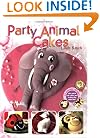Party Animal Cakes: 15 Fantastic Designs