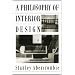 A Philosophy Of Interior Design (Icon Editions)