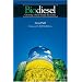 Biodiesel: Growing A New Energy Economy