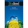 Biodiesel: Growing a New Energy Economy