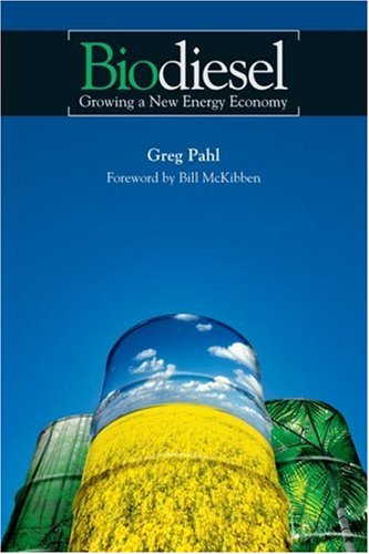 Biodiesel: Growing A New Energy Economy