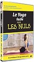 Le yoga facile pour les nuls