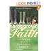 Homegrown Faith: Nurturing Your Catholic Family