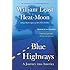Blue Highways: A Journey into America