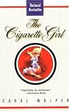 The Cigarette Girl: A Novel