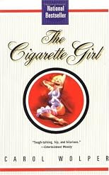 The Cigarette Girl: A Novel