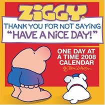 Ziggy: 2008 Day-to-Day Calendar