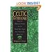 Celtic Astrology: How the Mystical Power of the Druid Tree Signs Can Transform Your Life