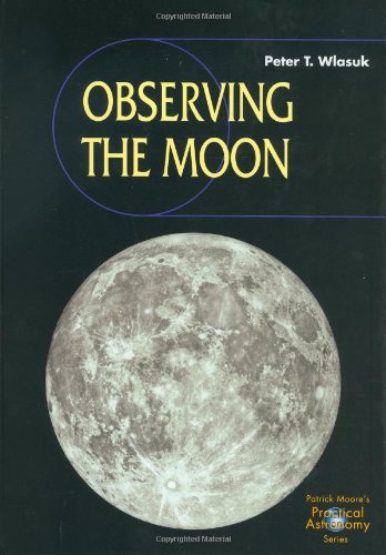 Observing the Moon (Practical Astronomy)