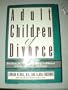 Adult Children of Divorce
