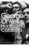 Homage to Catalonia (Penguin Modern Classics)