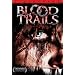 Blood Trails [DVD] [Region 1] [US Import] [NTSC]