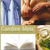 Essential Guide for Healers | [Caroline Myss]