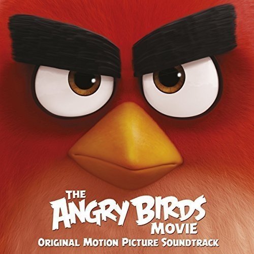 The Angry Birds Movie Original Soundtrack