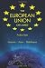 The European Union Explained: Institutions, Actors, Global Impact
