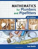 Mathematics for Plumbers and Pipefitters - 1111642605