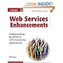 Web Services Enhancements: Understanding the WSE for .NET Enterprise Applications
