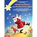 Adventsgefl�ster und Weihnachtszauber: Lieder, Geschichten, R�tselspa�, Basteltipps und Wissenswertes �ber St. Martin, Nikolaus und Weihnachten