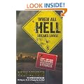 When All Hell Breaks Loose: Stuff You Need to Survive When Disaster Strikes