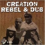 Creation Rebel & Dub