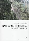 Narrating (hi)stories in West Africa