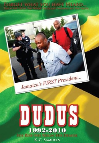 Jamaica's FIRST President - Dudus