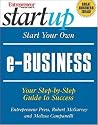 Start Your own E-Business (Start Your Own . . .)