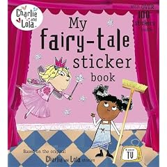 Charlie and Lola: My Fairy Tale Sticker Book