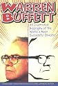 Warren Buffett: An Illustrated Biography of the World's Most Successful Investor