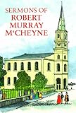 Sermons of Robert Murray M'Cheyne