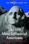 The Britannica Guide to 100 Influential Americans (Britannica Guide To...(eBook))