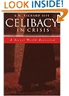 Celibacy in Crisis: A Secret World Revisited