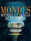 Mondes : Mythes et images de l'univers