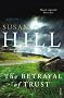 The Betrayal of Trust (Simon Serrailler 6)